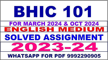 bhic 101 solved assignment 2023-24 | bhic 101 solved assignment in english 2024 | bhic 101 2024