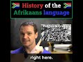 History of the Afrikaans language