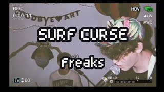 [Vietsub]SURF CURSE - Freaks