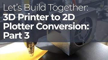 Turn a Creality3D Ender 5 3D Printer into a 2D Plotter Part 3