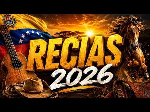 RECIAS VENEZOLANAS - Música llanera (Música llanera 2026) desde Caracas