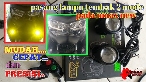 Cara pasang lampu tembak pada motor Nmax