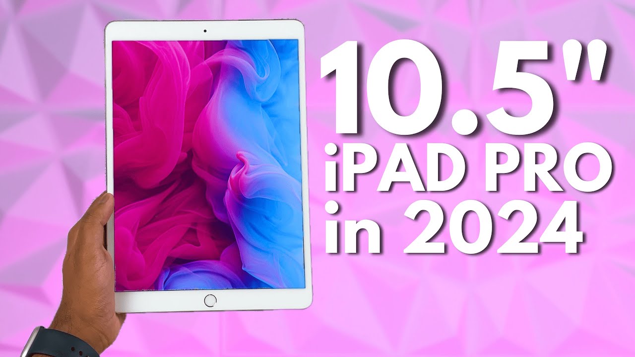 10.5-inch iPad Pro in 2024 - STILL WORTH IT? (Review) - YouTube