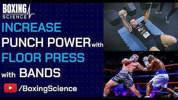 Floor Press with Bands to Increase PUNCH POWER