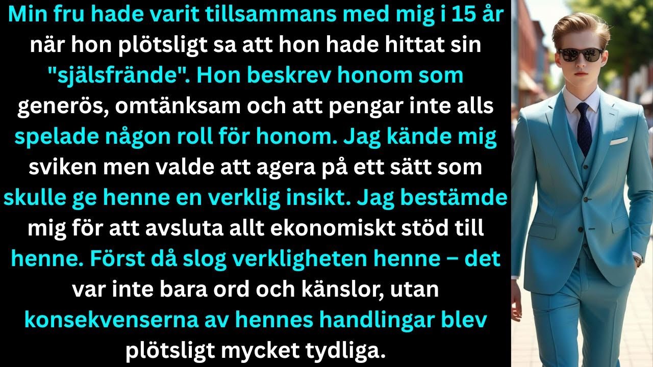 Min fru satt mittemot mig vid köksbordet och sa att hon hittat sin själsfrände. "Han är genuin", sa hon, "pengar betyder ingenting för honom." Efter femton års äktenskap, där jag betalat varenda...
