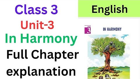Class 3 English Unit 3 In harmony explanation malayalam| #class3english #3rdstd