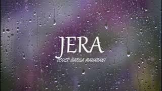 JERA - AGNES MONICA (LIRIK) | Cover by Nabila Maharani