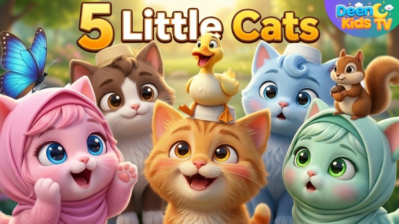 Five Little Cats | Islamic version of Five Little Ducks | Nursery Rhyme for Kids | Muslim Kids Song Five Little Cats | Islamic version of Five Little Ducks | Nursery Rhyme for Kids | Muslim Kids Song