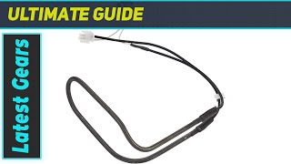 reviewWhirlpool WP61006116 Refrigerator Defrost Heater Assembly: The Ultimate Solution for Your