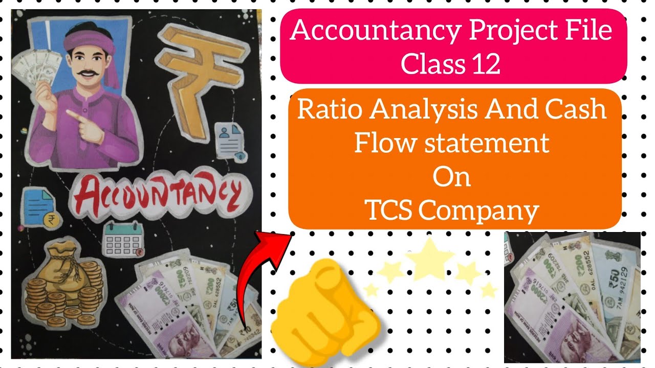 😱Accountancy Project File Class 12 On Ratio Analysis and cash flow ...