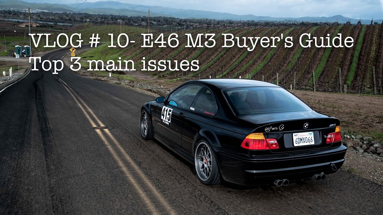 Buyer's Guide: BMW E46 M3