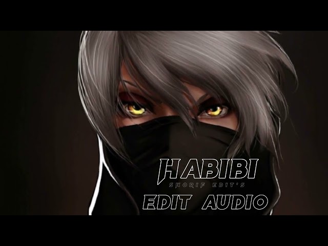 Habibi | (albanian remix) Dj-gimi o | •Edit Audio•| Shorif Edit's class=