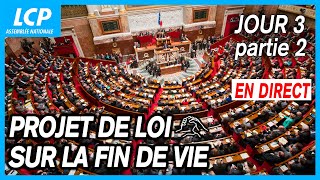 ???? [DIRECT] Fin de vie : examen du projet de loi à l'Assemblée nationale - 2ème séance du 29/05/2024