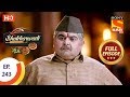 Bhakharwadi - Ep 243 - Full Episode - 15th January 2020