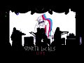 SPARTA LOCALS one-man live2021.06.12(sat)at.Akabane ReNY alpha