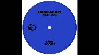 Home Again #5 - Sweely (live)