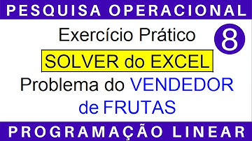 PESQUISA OPERACIONAL ⚙️ PROGRAMAÇÃO LINEAR: Solver do Excel: Maximizar #exercícios