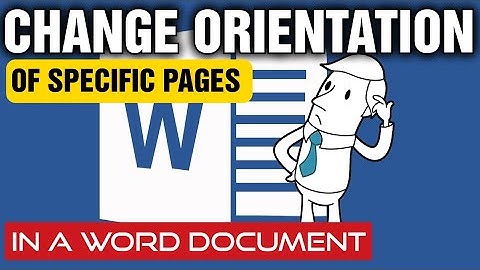 Change Orientation Of Specific Pages In A Word Document  | Rotate Certain Pages