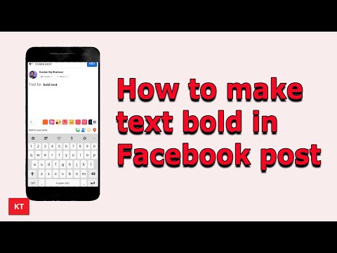 How to bold text in Facebook post in mobile (For both Android and iPhone)