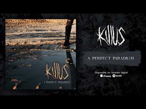 KILLUS "A Perfect Paradigm" (Audiosingle)