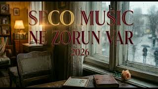 Seco Music -Ne Zorun Var ? 2026