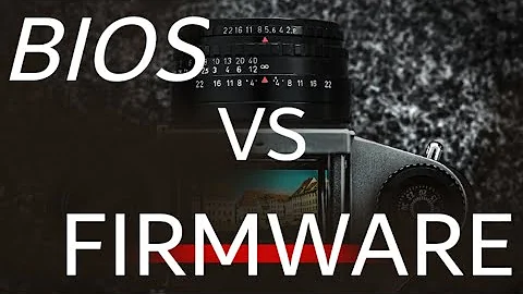 BIOS VS FIRMWARE.