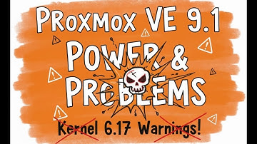 Proxmox VE 9.1 Review: The POWER & The PROBLEMS (Kernel 6.17 Warnings!)