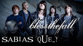 ¿Sabias Que...? Blessthefall