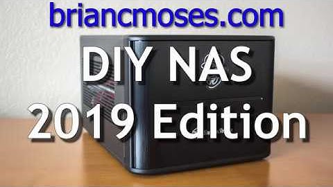 DIY NAS: 2019 Edition