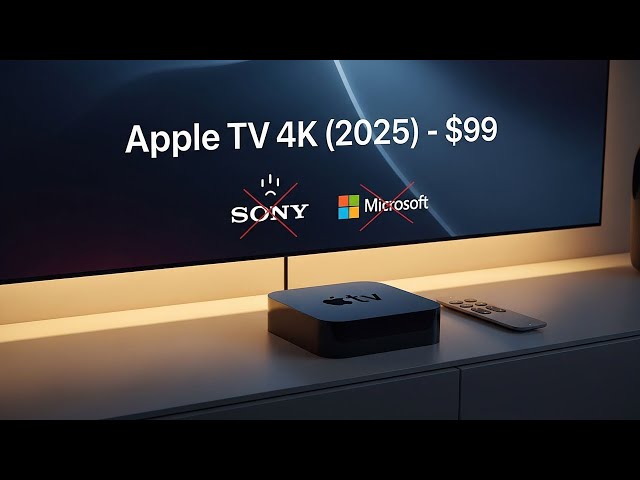 Apple TV 4K 2025: The $99 Rumor That Terrifies Sony