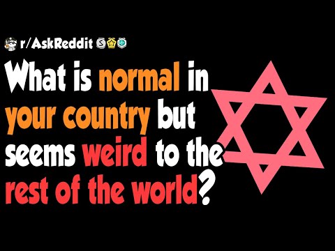 what-"weird-traditions"-are-normal-in-your-country?---(r/askreddit)