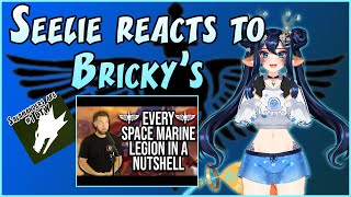 Sylie Reacts to Bricky's 'Every Space Marine Legion in a Nutshell'
