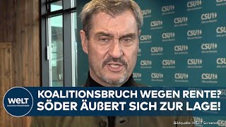 DEUTSCHLAND: Minderheitsregierung der Union? Söder macht klare Ansage zum Rentenstreit mit der SPD