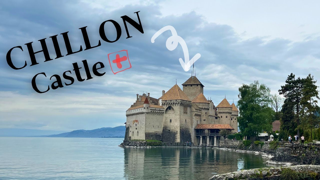 Chillon Castle 🏰 Things to do with kids in Switzerland #7 Chateau de Chillon