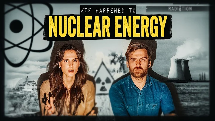 WTF Happened to Nuclear Energy? - DayDayNews