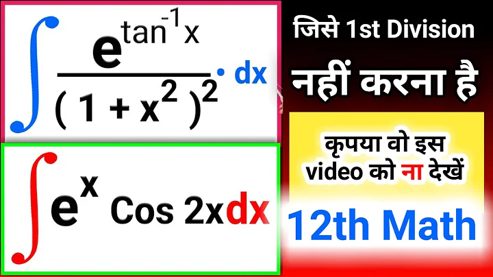 integrate e^tan^-1x/(1+x^2)^2dx And Integration of e ki power x cos 2x, 12th Maths vvi Question