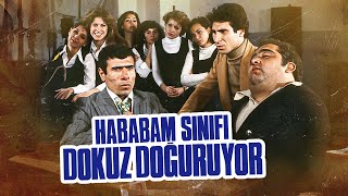 Hababam Sınıfı Dokuz Doğuruyor Full Hd