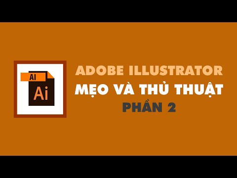 Mẹo và thủ thuật trong illustrator - Phần 2 | Nguyễn Ngọc Trung