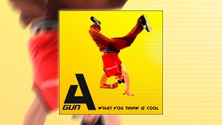 A'Gun - What you think is cool [ Electro Freestyle Music ]