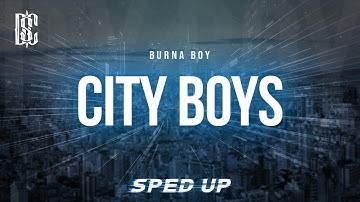 Thumbnail of Burna Boy - City Boys (sped up) | Lyrics