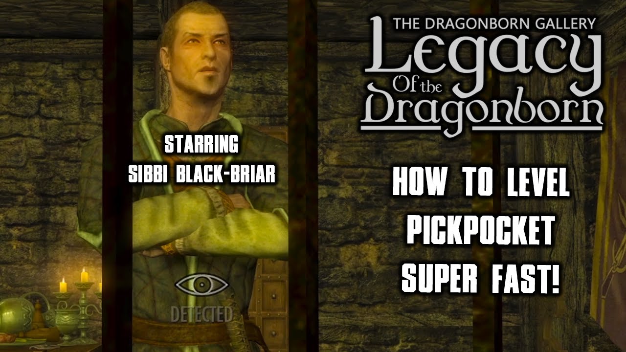 How To Level Up Pickpocket Fast In Skyrim How to Level Pickpocket Fast in Skyrim! - Legacy of the Dragonborn SSE