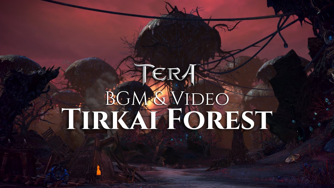 TERA Online | BMG & Video | Tirkai Forest, Pathfinder Post