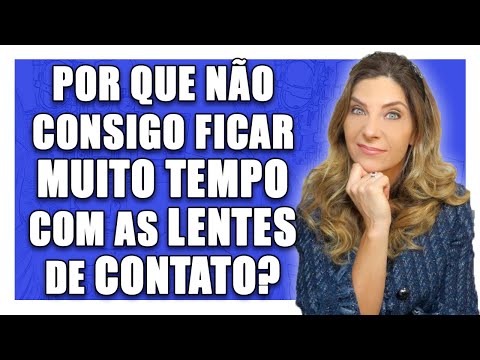 Vídeo: Por Que Você Não Pode Usar Lentes Quando Está Doente