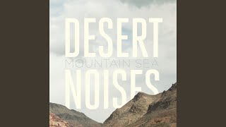 Video thumbnail of "Desert Noises - Your Wolf"