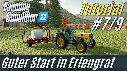 LS22 Tutorial: Guter Start in Erlengrat #7: Ballen einwickeln [deutsch * für Einsteiger]