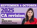CA Revision || SEPTEMBER & OCTOBER 2025 || WBCS 2024 PRELI EXAM || Gargi Madam