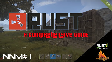 NNM #1 Welcome To Rust [A Comprehensive Guide]