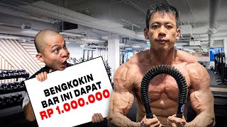 BENGKOKIN BAR TERKUAT DI BUMI! = 1 JUTA! ADA YANG BERANI?