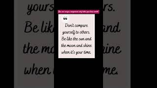 "Comparison steals your peace — focus on your own growth."#shorts#shortvideo #positivity#motivation