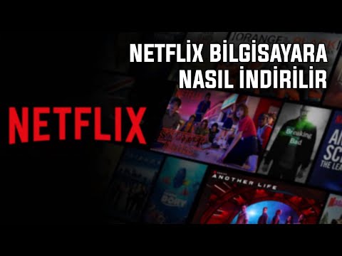 BİLGİSAYARA NETFLİX NASIL İNDİRİLİR ? | 2022